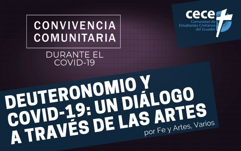 Deuteronomio y COVID-19: Un diálogo a través de las artes