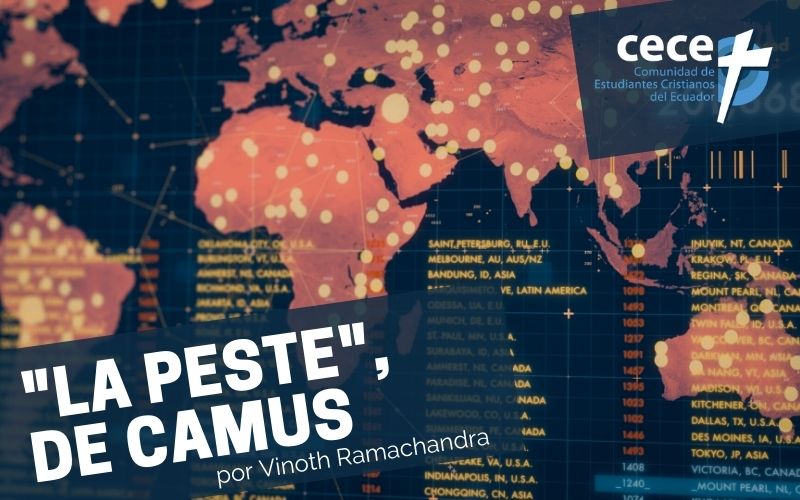"'La peste', de Camus" por Vinoth Ramachandra (somoslacece.com)