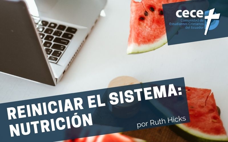 "Reiniciar el sistema: Nutrición" (www.somoslacece.com)