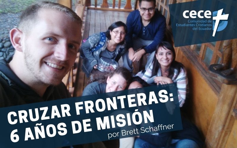 "Cruzar fronteras: 6 años de misión" (www.somoslacece.com)