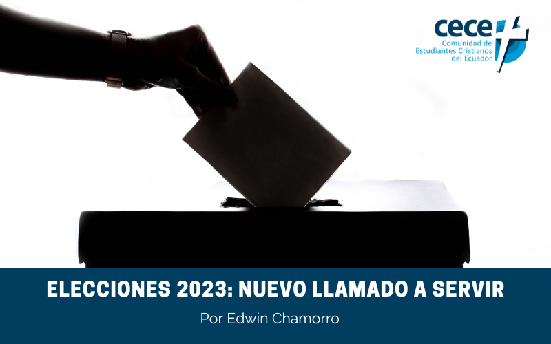 "Elecciones 2023: Nuevo llamado a servir" (www.somoslacece.com)