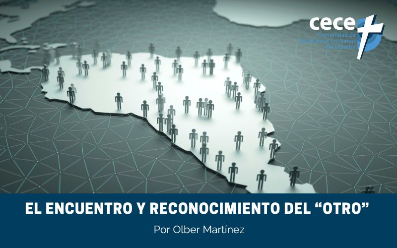 "El encuentro y reconocimiento del "otro"" (www.somoslacece.com)