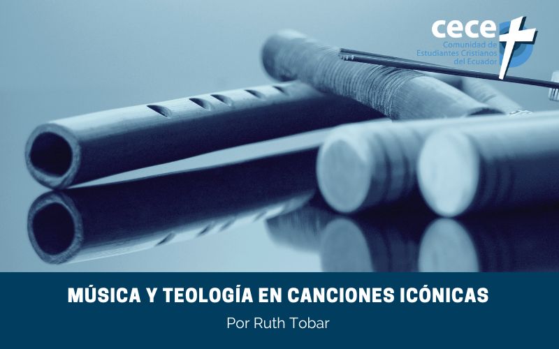 "Música y teología en canciones icónicas" (www.somoslacece.com)